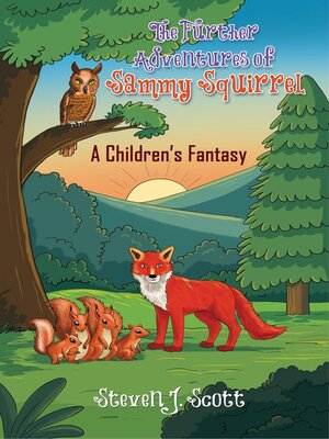 cover image of The Further Adventures of Sammy Squirrel